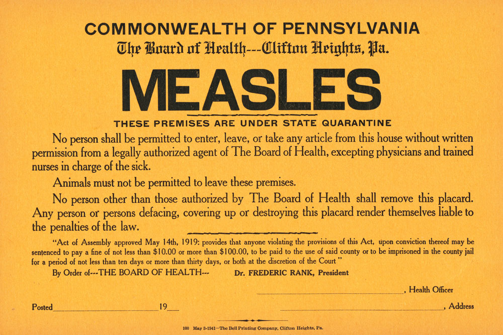 1919 measles quarantine notice issued by the Commonwealth of Pennsylvania, Board of Health, Clifton Heights, PA