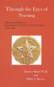 Book cover with scan of the University of Texas School of Nursing pin.